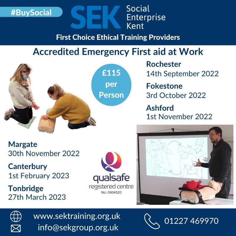 First Aid up and coming Open Courses! news item at Social Enterprise Kent CIC